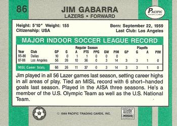 1988-89 Pacific MISL #86 Jim Gabarra Back