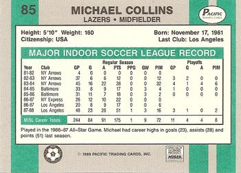 1988-89 Pacific MISL #85 Michael Collins Back