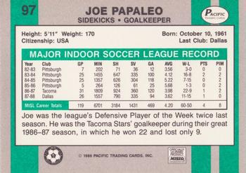 1988-89 Pacific MISL #97 Joe Papaleo Back