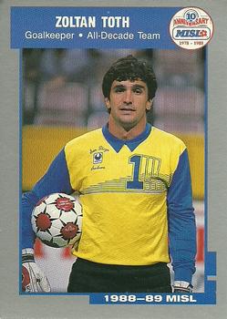 1988-89 Pacific MISL #9 Zoltan Toth Front