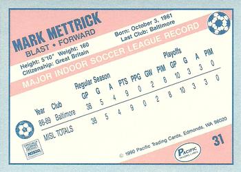 1989-90 Pacific MISL #31 Mark Mettrick Back