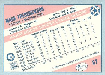 1989-90 Pacific MISL #87 Mark Frederickson Back