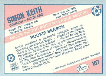 1989-90 Pacific MISL #107 Simon Keith Back