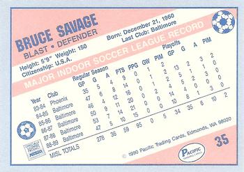 1989-90 Pacific MISL #35 Bruce Savage Back