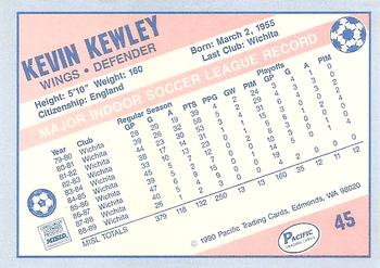 1989-90 Pacific MISL #45 Kevin Kewley Back