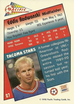 1991-92 Pacific MSL #27 Eddie Radwanski Back