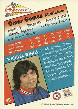 1991-92 Pacific MSL #40 Omar Gomez Back