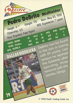 1991-92 Pacific MSL #79 Pedro DeBrito Back