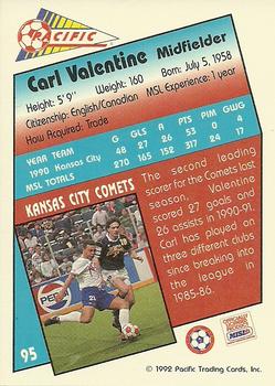 1991-92 Pacific MSL #95 Carl Valentine Back