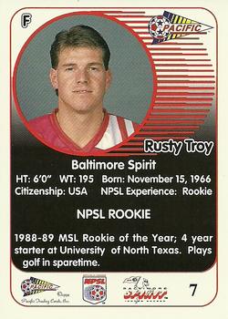 1993 Pacific NPSL #7 Rusty Troy Back