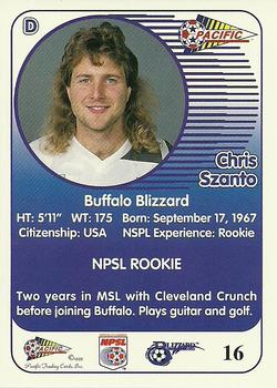 1993 Pacific NPSL #16 Chris Szanto Back