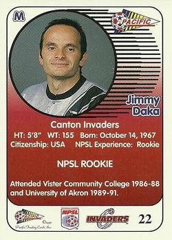 1993 Pacific NPSL #22 Jimmy Daka Back