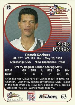 1993 Pacific NPSL #63 Pedro DeBrito Back