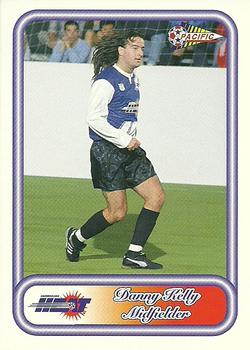 1993 Pacific NPSL #69 Danny Kelly Front
