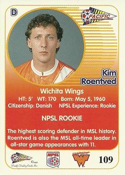 1993 Pacific NPSL #109 Kim Roentved Back
