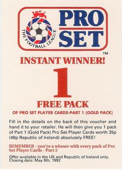1991-92 Pro Set (England) #NNO Free Pack Instant Winner / 1991-92 Pro Set Part 2 Front