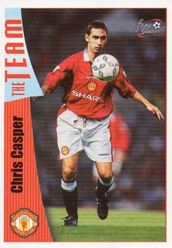 1997-98 Futera Manchester United Fans' Selection #34 Chris Casper Front