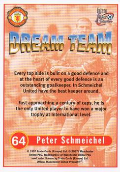 1997-98 Futera Manchester United Fans' Selection #64 Peter Schmeichel Back