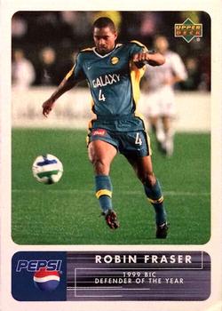 2000 Upper Deck MLS - Pepsi MVP #P5 Robin Fraser Front