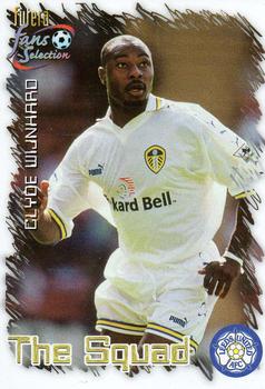 1999 Futera Leeds United Fans' Selection #13 Clyde Wijnhard Front
