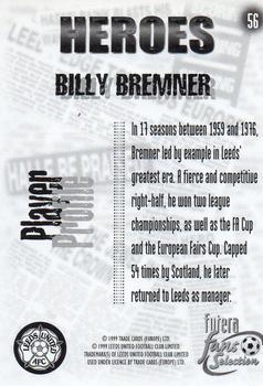 1999 Futera Leeds United Fans' Selection #56 Billy Bremner Back