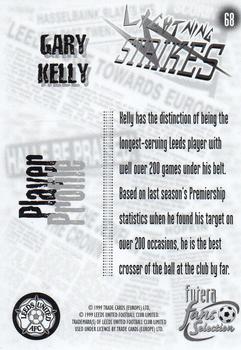 1999 Futera Leeds United Fans' Selection #68 Gary Kelly Back
