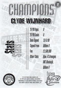 1999 Futera Leeds United Fans' Selection #89 Clyde Wijnhard Back