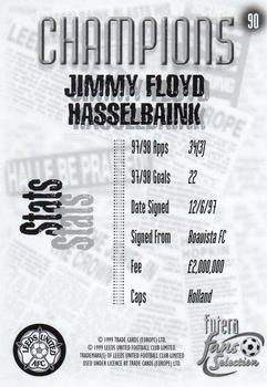 1999 Futera Leeds United Fans' Selection #90 Jimmy Floyd Hasselbaink Back
