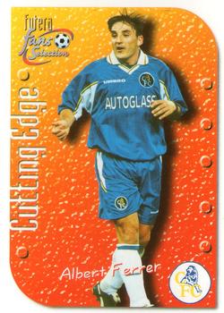 1999 Futera Chelsea Fans' Selection #7 Albert Ferrer Front