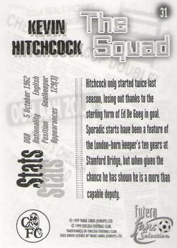 1999 Futera Chelsea Fans' Selection #31 Kevin Hitchcock Back