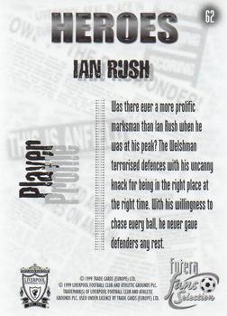 1999 Futera Liverpool Fans' Selection #62 Ian Rush Back