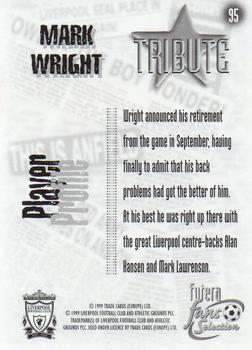 1999 Futera Liverpool Fans' Selection #95 Mark Wright Back