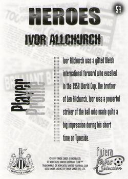 1999 Futera Newcastle United Fans' Selection #57 Ivor Allchurch Back