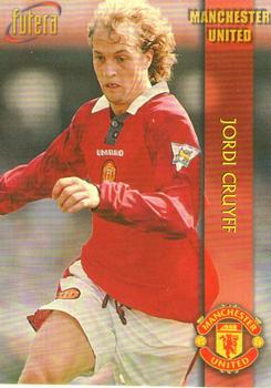 1998 Futera Manchester United #6 Jordi Cruyff Front