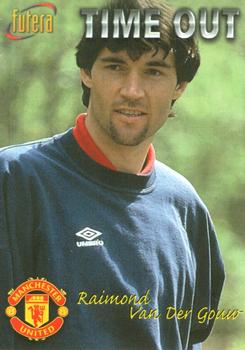 1998 Futera Manchester United #39 Raimond Van Der Gouw Front