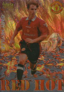 1998 Futera Manchester United - Red Hot #RH7 Gary Neville Front