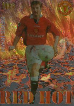 1998 Futera Manchester United - Red Hot #RH15 Denis Irwin Front