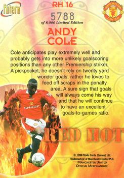 1998 Futera Manchester United - Red Hot #RH16 Andy Cole Back