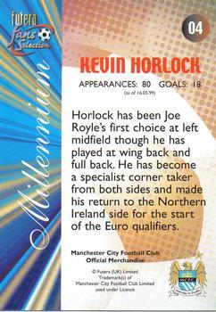 2000 Futera Fans Selection Manchester City - Foil #4 Kevin Horlock Back