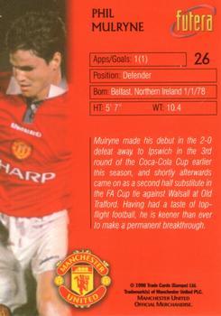 1998 Futera Manchester United - Foil #26 Phil Mulryne Back