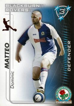 2005-06 Magic Box Int. Shoot Out #NNO Dominic Matteo Front