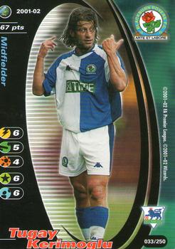 2001 Wizards Football Champions Premier League 2001-2002 #33 Tugay Kerimoglu Front