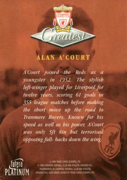 1999 Futera Platinum Liverpool Greatest #NNO Alan A’Court Back