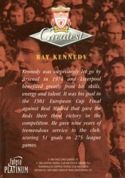 1999 Futera Platinum Liverpool Greatest #NNO Ray Kennedy Back