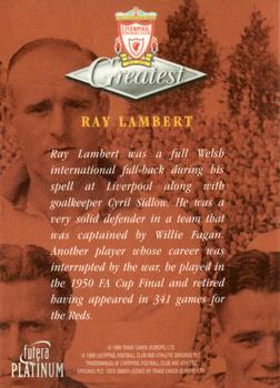 1999 Futera Platinum Liverpool Greatest #NNO Ray Lambert Back