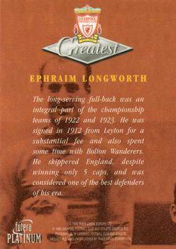 1999 Futera Platinum Liverpool Greatest #NNO Ephraim Longworth Back