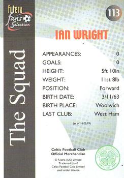 2000 Futera Fans Selection Celtic - Foil #113 Ian Wright Back