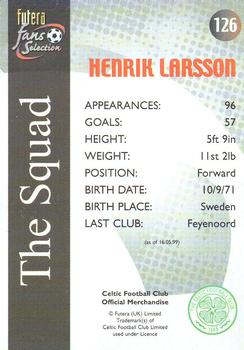 2000 Futera Fans Selection Celtic - Foil #126 Henrik Larsson Back