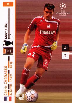 2007-08 Panini UEFA Champions League (European Edition) #11 Cedric Carrasso Front