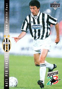 1994-95 Upper Deck Juventus FC Campione d'Italia #8 Luca Danilo Fusi Front